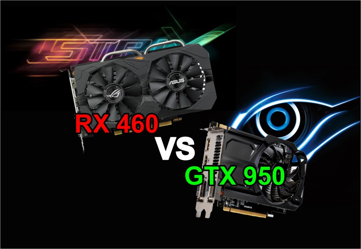 Rx 460 Vs Gtx 950